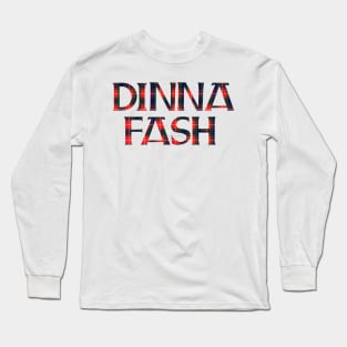 Dinna Fash Outlander Tartan Standard Long Sleeve T-Shirt